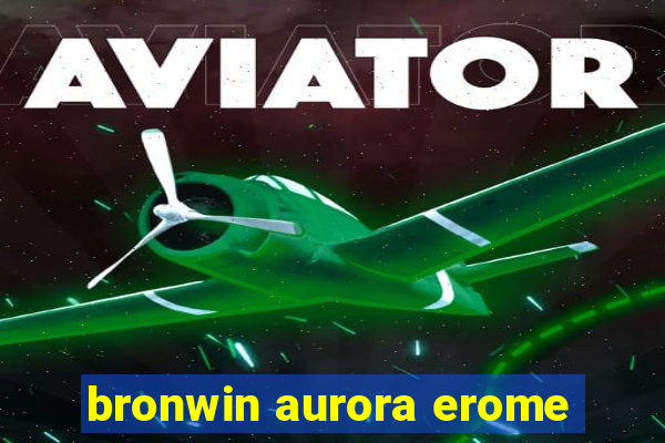 bronwin aurora erome